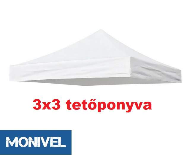 3x3-as tetőponyva rendezvény sátorhoz ST40 vázra (csak tetőponyva) fehér